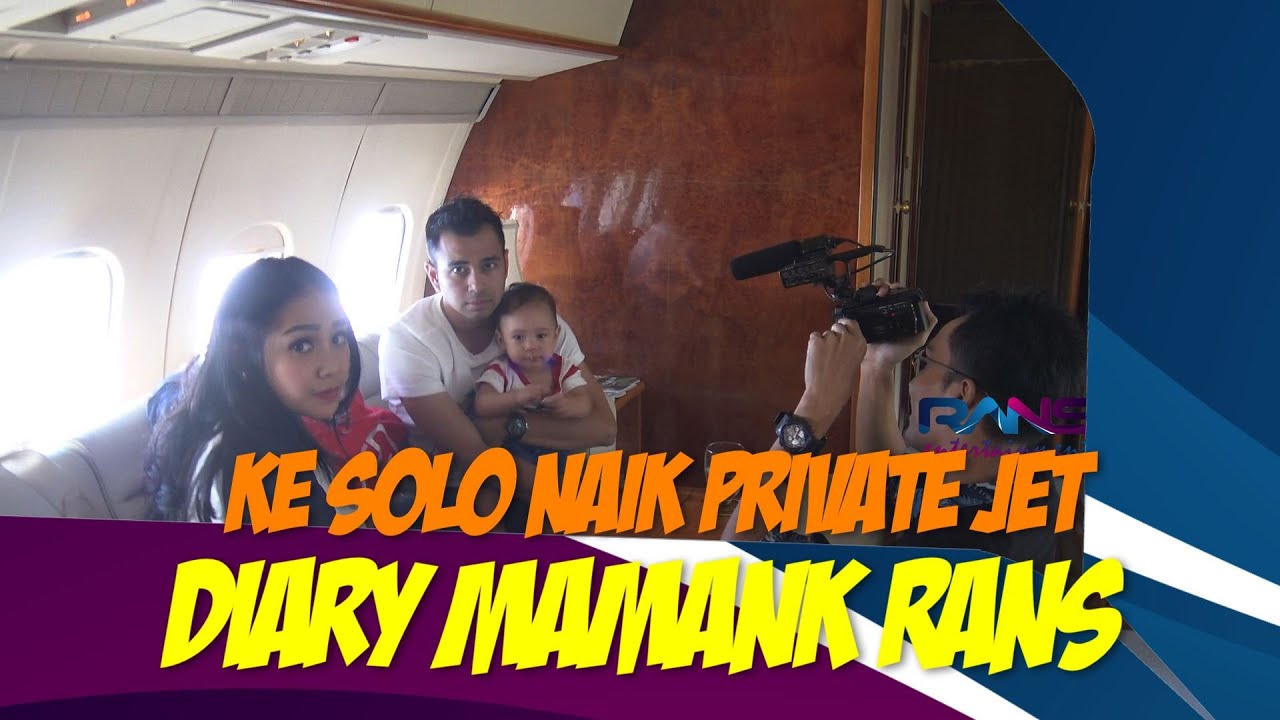 KE SOLO NAIK PRIVATE JET - Diary Mamank Rans-