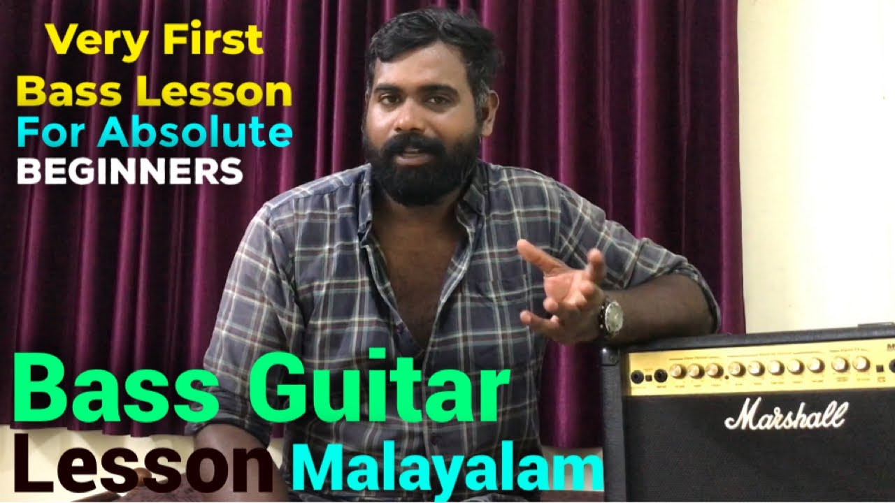 Very First Bass Lesson For Absolute Beginners Malayalam YouTube