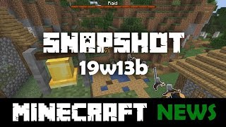 Whats New In Minecraft Snapshot 19W13B?