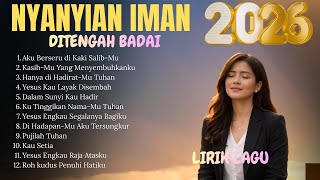 Download Lagu Kumpulan Lagu Rohani Penyejuk Hati || Selamat Pagi Bapa - Aku Berserah Di Kaki Salib-Mu MP3