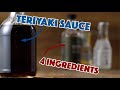 🔵 4 Ingredient DIY Teriyaki Sauce Recipe