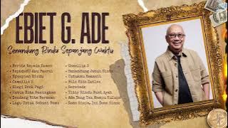 Ebiet G. Ade - Album Senandung Rindu Sepanjang Waktu | Audio HQ