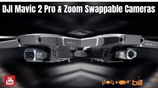 DJI Mavic 2 Pro & Zoom Swappable Cameras