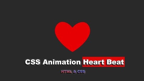 CSS Анимация сердцебиение используя HTML & CSS шаг за шагом || CSS Animation Tricks Heart Beat