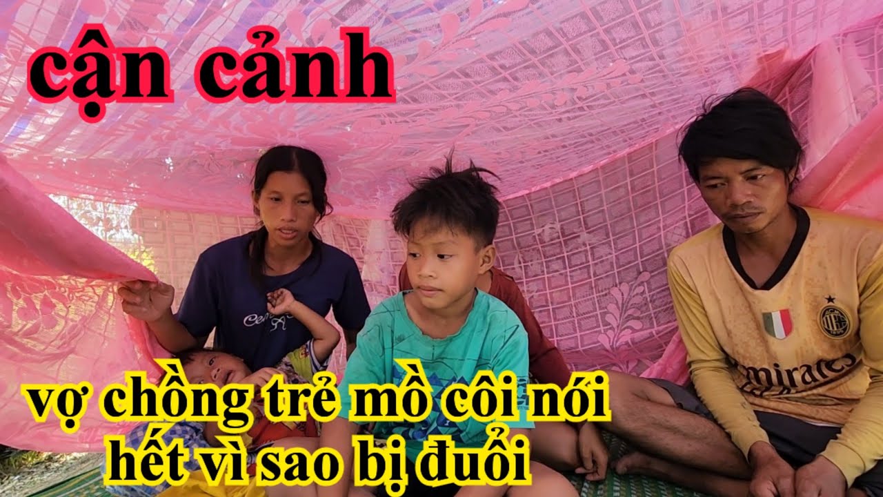 Cận cảnh vợ chồng trẻ mồ côi nói hết vì sao bị đuổi