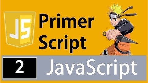 Tutorial Javascript para principiantes - Primer Script de JavaScript (Embed y referencia js)