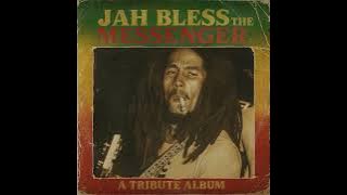 Roots Reggae (1981) [Lost Album] Bob Marley - Jah Bless the Messenger