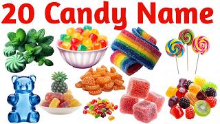 20 रंग-बिरंगी कैंडीज़ की मिठास | Learn Popular Candy Names with Fun Pictures for Kids