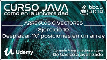 14  Ejercicio 10   Desplazar N posiciones en un arreglo