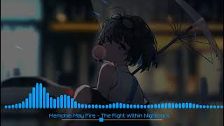 Memphis May Fire - The Fight Within Nightcore