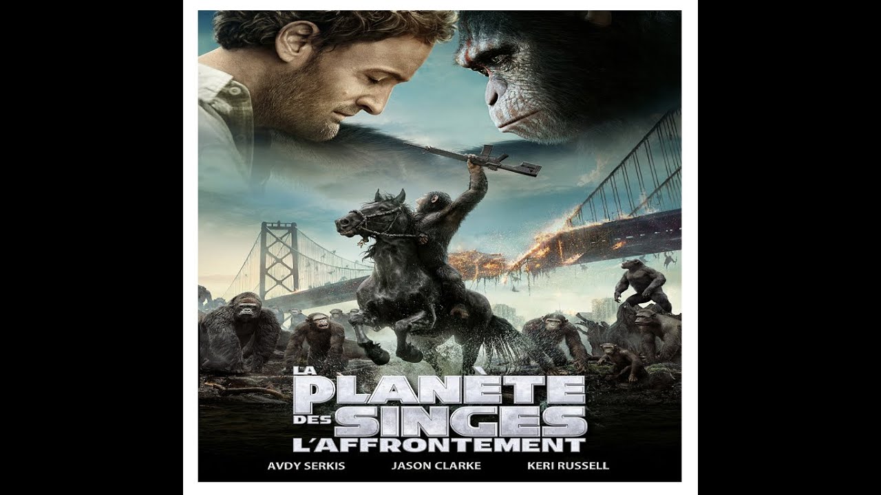 LA PLANÈTE DES SINGES L' AFFRONTEMENT - YouTube