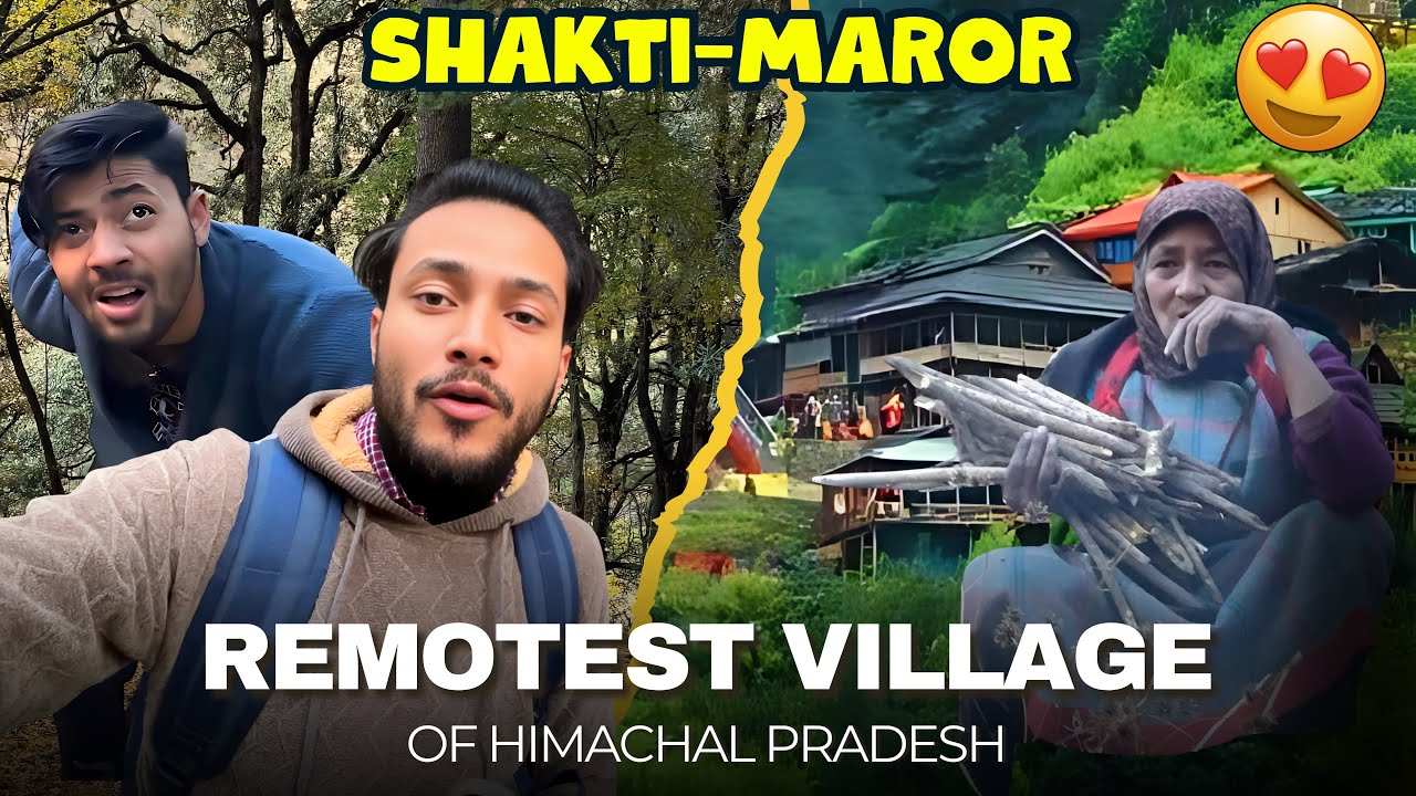 Trek To The Remotest Village - Shakti Maror😍 || Sanjay Chauhan