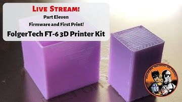 The FolgerTech FT-6 Build Part Eleven - Firmware and First Print!