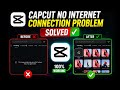 Capcut no internet connection problem | to many people are using this feature now try again later