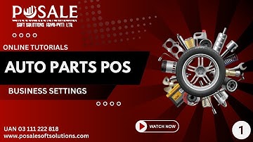 How To Manage  AUTO PARTS  Store ,TUTORIALS , BUSINESS SETTINGS #pos #invetory #software