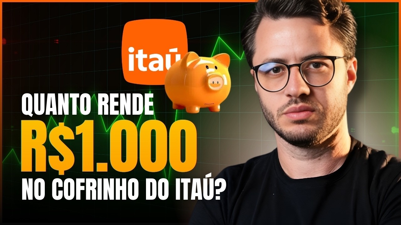 🚨Cofrinho do Itaú Quanto rende ? É seguro? Cofrinho do Itaú é bom? [Guia Completo]