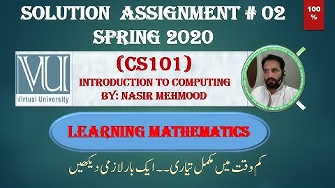 (CS101) Assignment # 02 Spring 2020