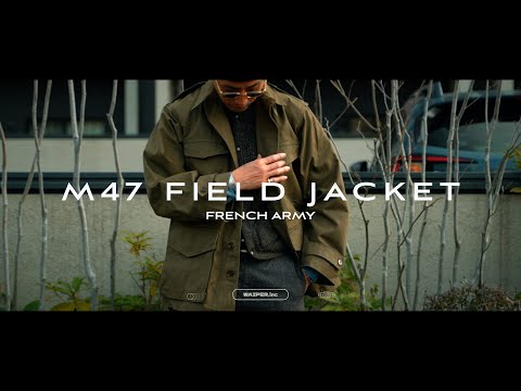 FRENCH ARMY M-47 FIELD JACKET - YouTube