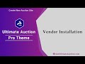 Ultimate Auction Pro - Video 12: Install and configure WCFM plugin