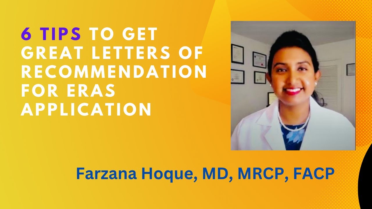 6 Tips on How to Get Great Letters of Recommendation to Match in the US Residency Training