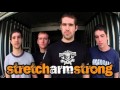 Stretch Arm Strong - Through My Actions