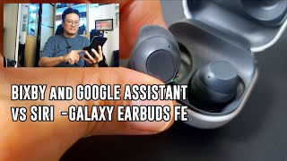 Bixby and Google Assistant on a Samsung Galaxy A55 by reviewing the Galaxy Earbuds FE
