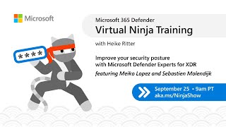 Improve your security posture with Microsoft Defender Experts for XDR
