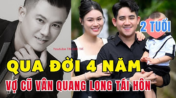 Linh Lan - Vợ cũ Vân Quang Long TÁI HÔN sau 4 năm, có con 2 tuổi cùng chồng mới - TIN GIẢI TRÍ
