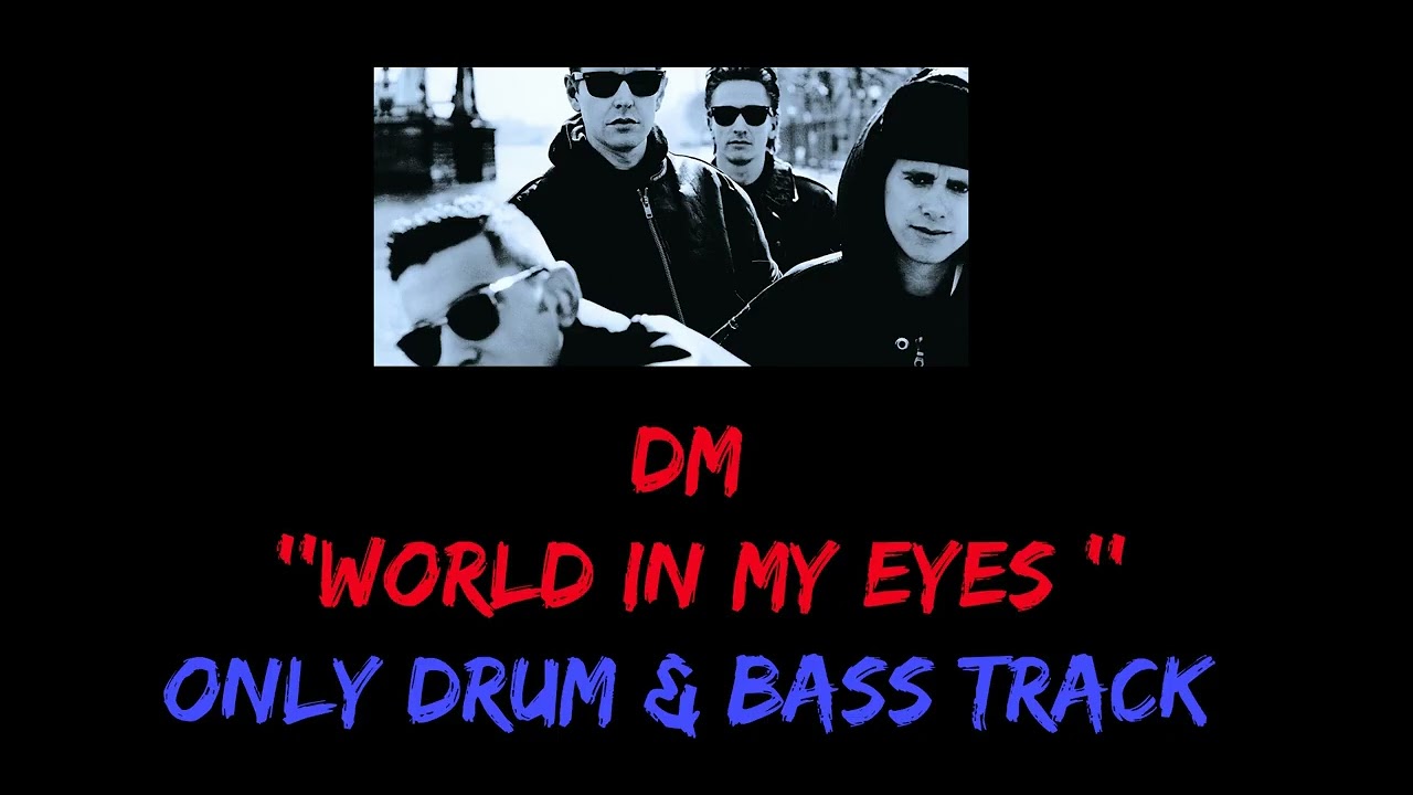 Depeche Mode - World In My Eyes - Only Drums & Bass ( Original Stems )