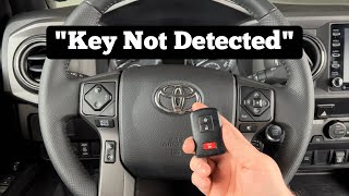 how to start a 2016 - 2023 toyota tacoma with key not detected - dead tacoma remote key fob battery