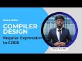 Regular Expression to Code | Compiler Design | Part 8 | Brainy Boltu