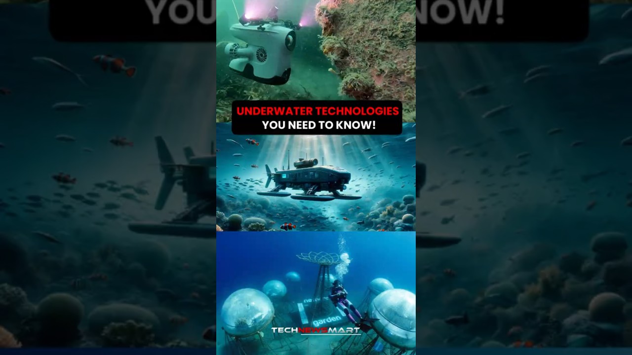Underwater technologies! 
