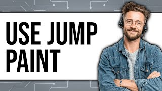 How to Use Jump Paint 2025 - Easy Guide