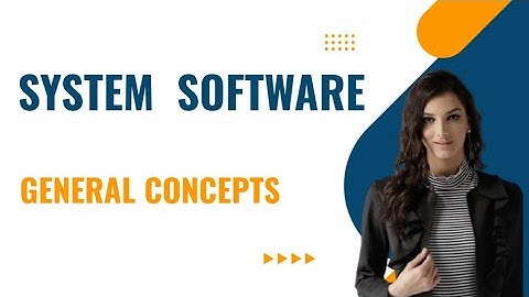 System software | General Concepts|Calicut university elective|System software malayalam