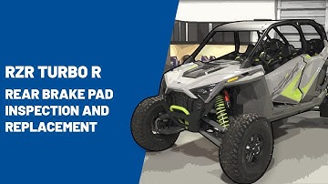 RZR Turbo R | Rear Brake Pad Inspection and Replacement | Polaris RZR®