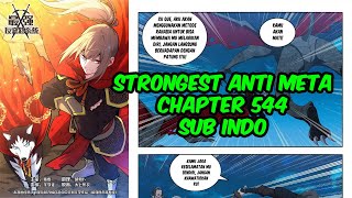 Strongest Anti Meta Chapter 544 Sub Indo