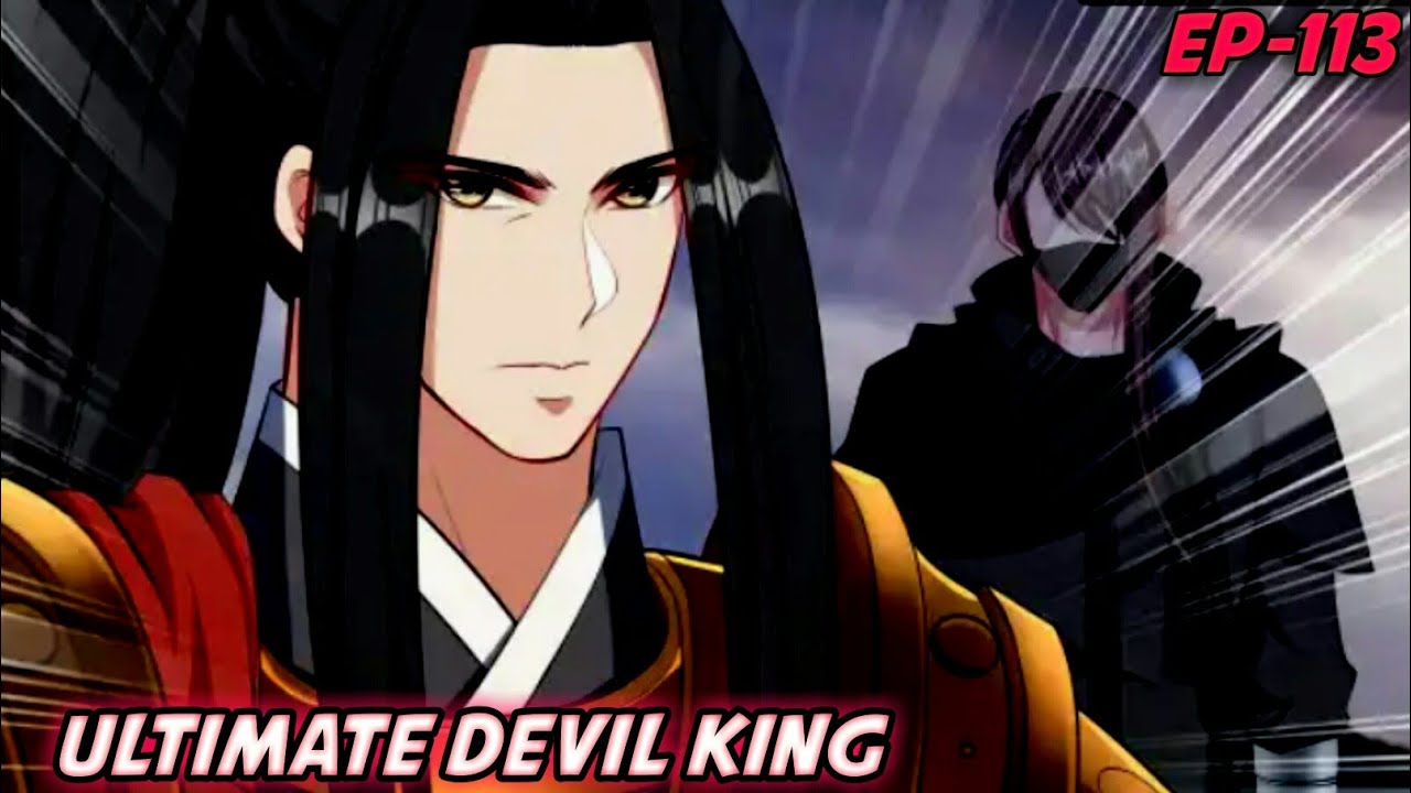 The Ultimate Devil King| Episode-113| Explained in Hindi - YouTube