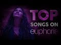 TOP songs in HBO's Euphoria