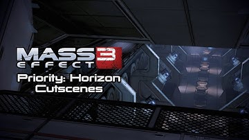 Mass Effect 3 Cutscenes | Priority: Horizon
