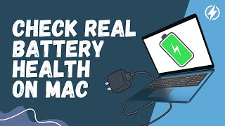 How To Check The Real Battery Health Of Your Mac - 2024