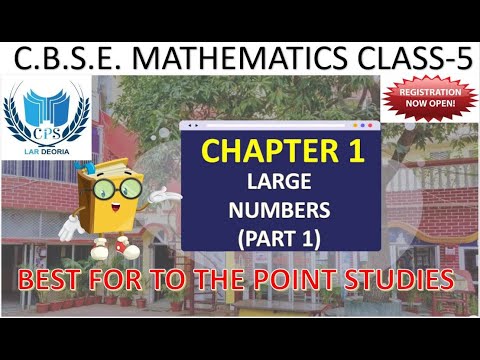 LARGE NUMBERS (PART-1) | CLASS 5 | CHAPTER 1 | MATHS | ONLINE BOOK ...