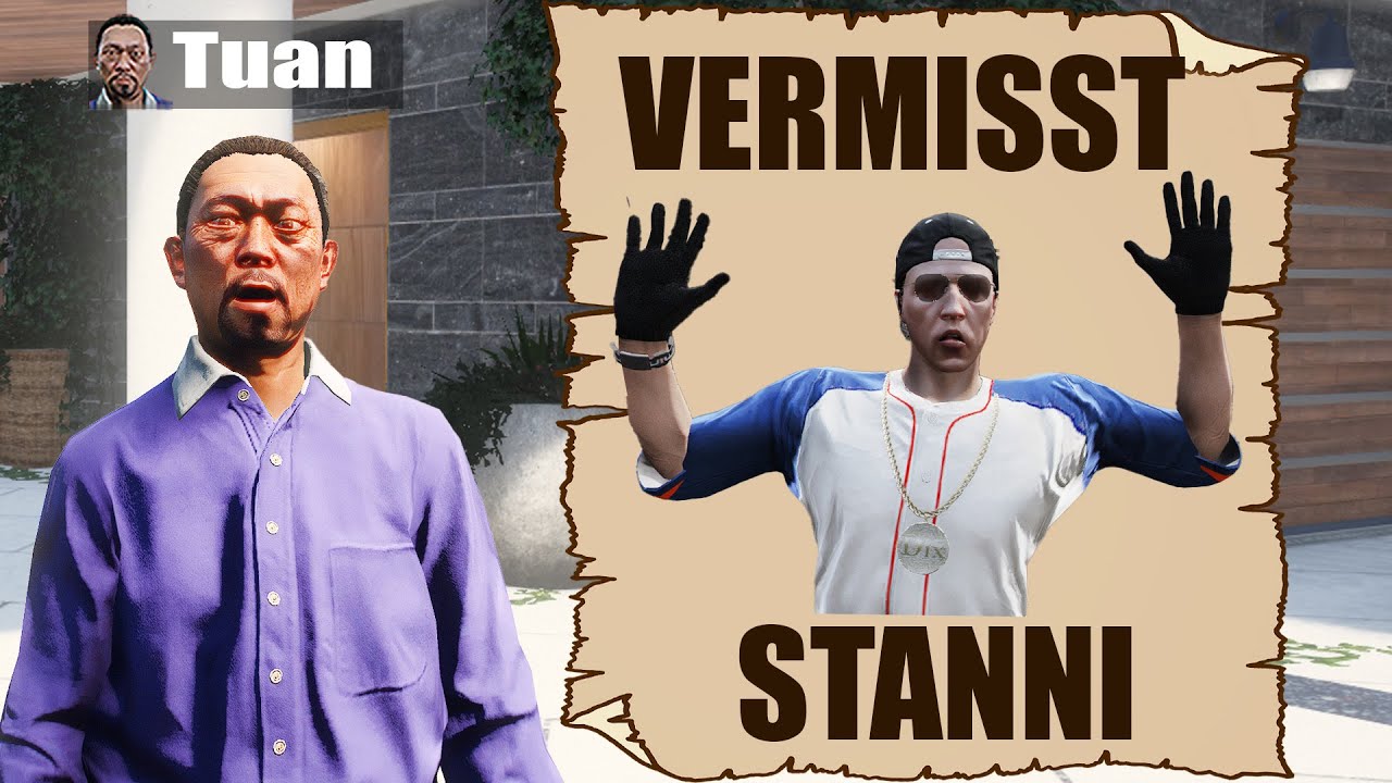 Stanni VERMISST - Tuan sucht in GTA 5 RP