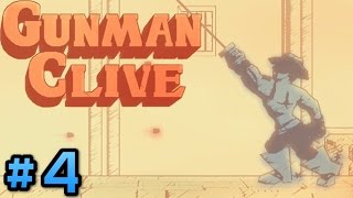 Gunman Clive - BIONIC COMMANDO - Part 4