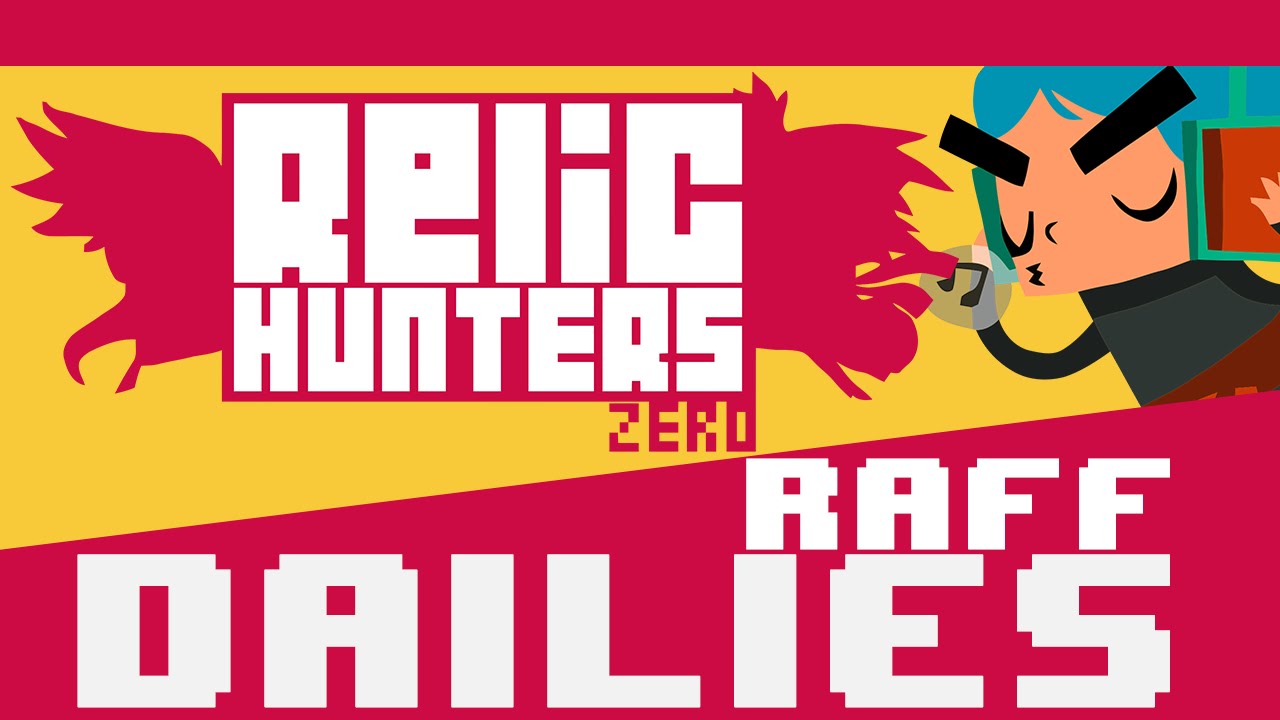 Relic Hunters Daily Run  (FUCKING SALT) | 9/1/16