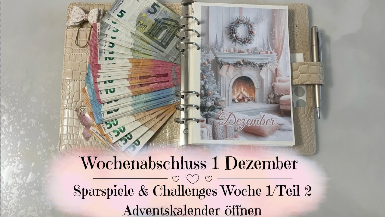 🦋Wochenabschluss 1 Dezember | Sparspiele & Challenges Woche 1/Teil 2 | Adventskalender öffnen🦋