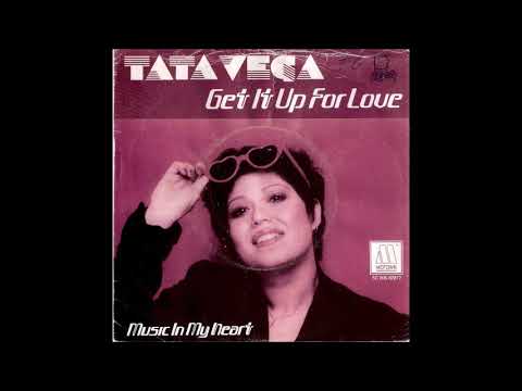 Tata Vega  -  Get It Up For Love