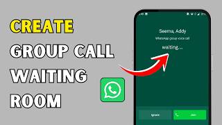 How to Create a Group Call Waiting Room in WhatsApp (2026) | New Update How to Create a Group Call Waiting Room in WhatsApp (2026) | New Update