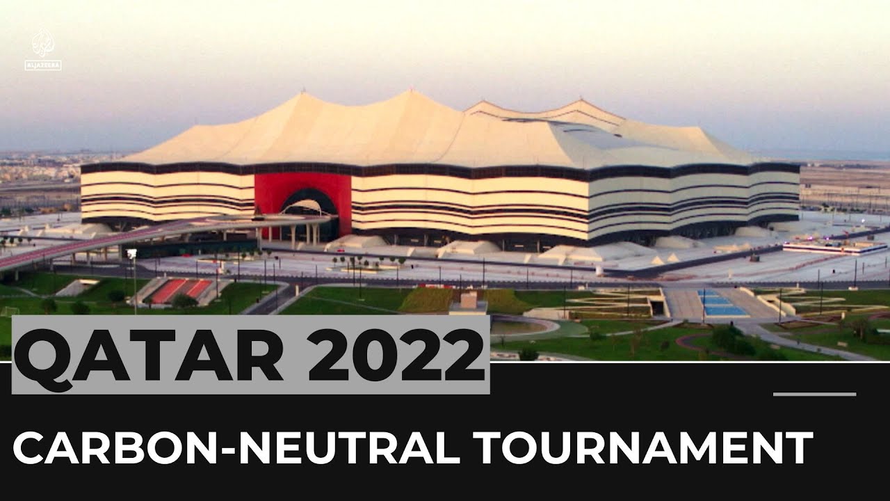 قطر تهدف إلى تحقيق الحياد الكربوني خلال بطولة كأس العالم لكرة القدم 2022