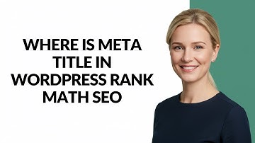 Where Is Meta Title In Wordpress Rank Math Seo - Julia