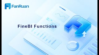 1 - FineBI Function Introduction